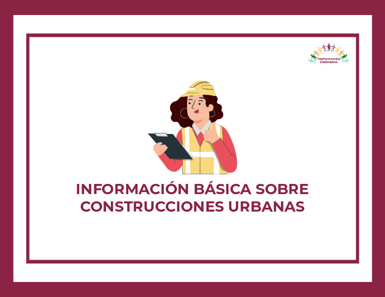 Información básica sobre construcciones urbanas